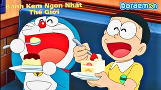 Doraemon Bánh Kem Ngon Nhất Thế Giới | Tổng Hợp Những Tập Mới Hay Nhất | Review Hoạt Hình Doraemon