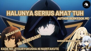 Author berkedok MC? Serius amat halunya... || Kage no jitsuryokusha ni naritakute