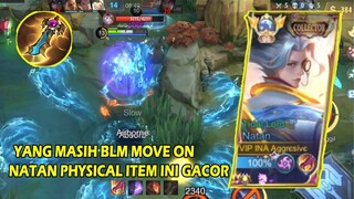 BEST ITEM BUILD PHSYICAL HYBRID BUAT NATAN 2023! TOP GLOBAL NATAN | MLBB