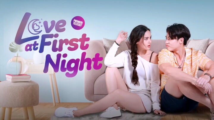 #8 Love At First Night Tagalog