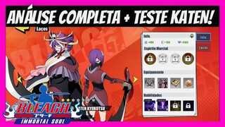⭐ANÁLISE COMPLETA DA NOVA PERSONAGEM KATEN + TESTE DA PERSONAGEM!!! - BLEACH IMMORTAL SOUL#772⭐