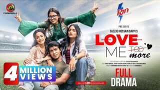 Love Me More Bangla New Natok #Tawsif Mahbub #Farzana Bushra #bangla new natok 2025
