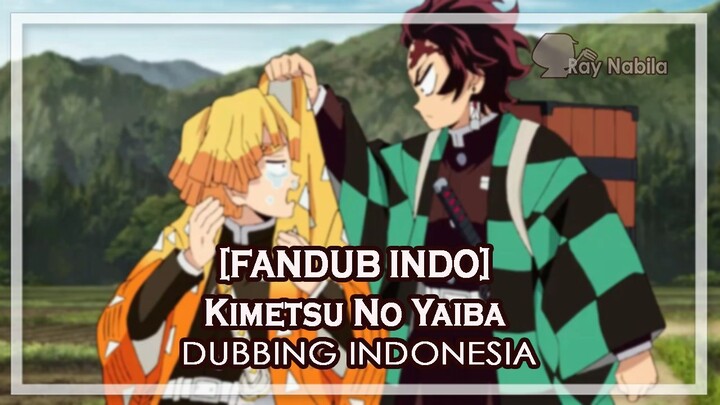 【FANDUB】Ketemu Zenitsu Untuk Pertama Kali | Kimetsu no Yaiba [Demon Slayer]