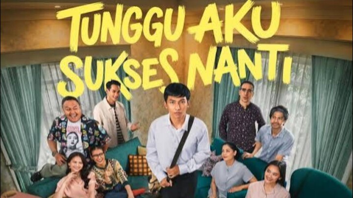 TUNGGU AKU SUKSES NANTI 2026 || Riview film spesial Lebaran....