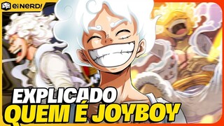 QUEM É JOYBOY? LUFFY É O MAIS PODEROSO DE ONE PIECE? ENTENDA!