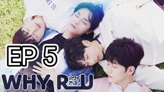 [Eng] Why.R.U Ep 5