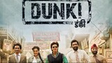 Dunki Full HD Hindi Movie | Shahrukh Khan |2023