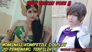 Nominasi Pemenang Kontes Cosplay Mobile Legends 2019, Yuuk Ikutan Vote !