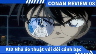 Review Phim Conan 08  🎯  Kaito Kid và Nhà ảo thuật với đôi cánh bạc , Review Thám Tử Lừng Danh Conan