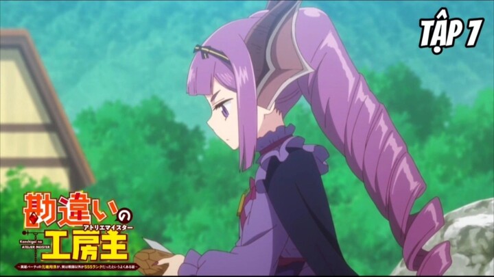 Kanchigai no Atelier Meister - Tập 7 [Việt sub]