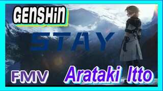 [Genshin, FMV] Cut Arataki Itto "Stay"