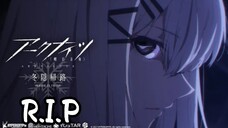 R.I.P-Arknights: Fuyukomori Kaerimichi Ending- AMV/MAD