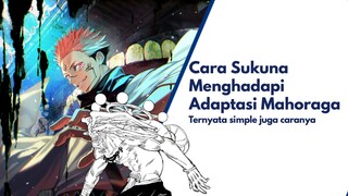 Cara Sukuna Mengalahkan Mahoraga!?