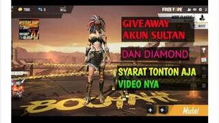 GIVEAWAY AKUN DAN DIAMOND FREE FIRE