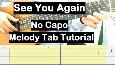 See You Again Guitar Lesson Melody Tab Tutorial (No Capo) Guitar Lessons for Beginners