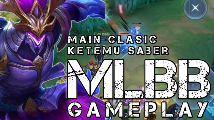 main clasic ketemu saber 🗿