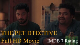 The Pet Detective (2025) Malayalam HQ HDR