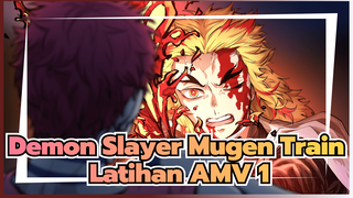 [Demon Slayer Mugen Train] Latihan Membuat Video Hari ke-1