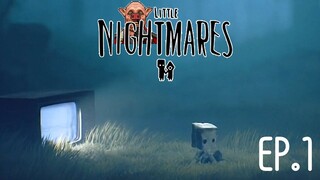 ลงคลิปถี่ไปนะ | Little Nightmare EP. 1