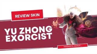 EFEKNYA RAME BANGET | GAMEPLAY SKIN EXORCIST YU ZHONG EXORCIST | Mobile Legends Bang Bang