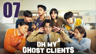 🇰🇷EP 7 | Oh My Ghost Clients (2025) [EngSub]