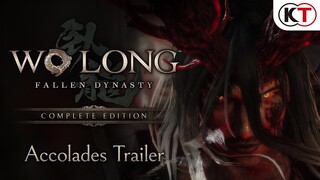 Wo Long: Fallen Dynasty Complete Edition - Accolades Trailer