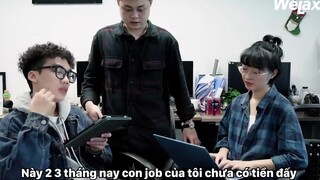 Chuyện buồn chị kế toán cuối năm _ Welax Official