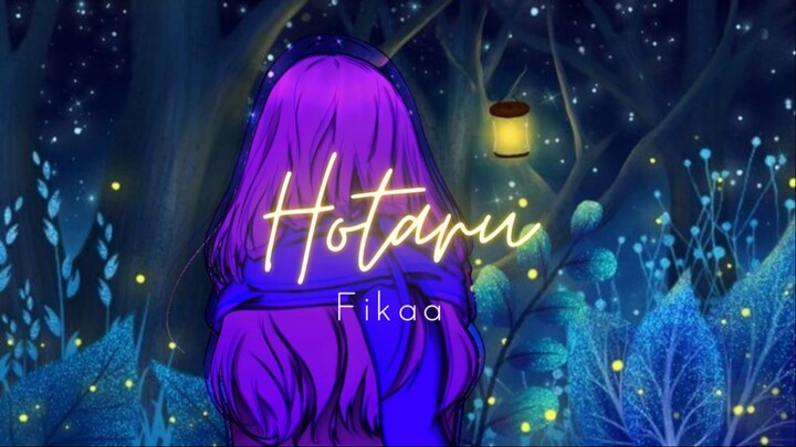 Hotaru「蛍」Cover By Fika Shinhari