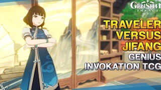 Traveller Vs Jifang - การอัญเชิญอัจฉริยะ TCG เกนชิน อิมแพ็ค 33