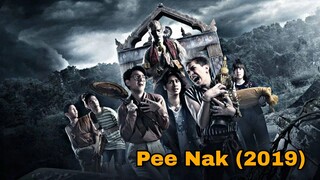 Pee Nak (2019) HD Sub Indo