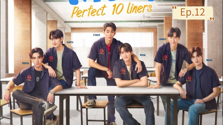 [Eng Sub] สายรหัสเทวดา Perfect 10 Liners | EP.12