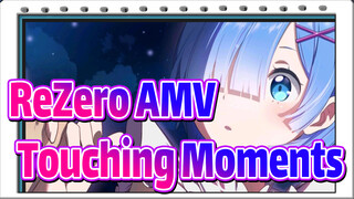 [ReZero,AMV],Take,You,Back,to,the,World,of,ReZero,,Experience,the,Touching,Moments,Again