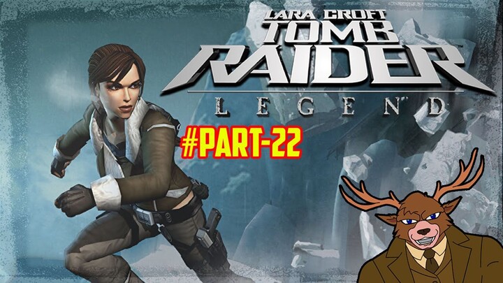 Nostalgia Tomb Raider: Legend | Part 22