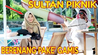 PRANK SHOLAWAT SULTAN PIKNIK !! PENGEN BERENANG PAKE' GAMIS