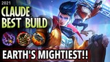 EARTH'S MIGHTIEST | Claude Best Build in 2021 | 3 Best Claude Build and Emblem Set - Mobile Legends