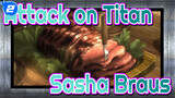 [Attack on Titan The Final Season] Sasha Braus_2