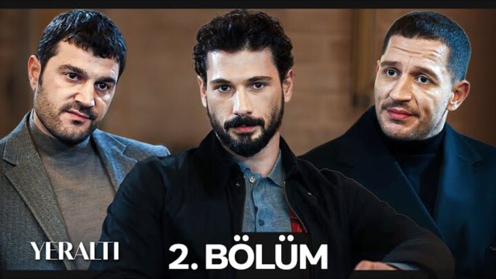 Yeralti Episode 2 Subtitle Indonesia