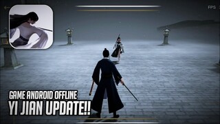 YI JIAN UPDATE!! - GAME ANDROID FIGHTING OFFLINE YANG KEREN!! ( LINK DOWNLOAD )