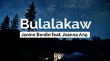 Bulalakaw - Janine Berdin ft. Joanna Ang (Lyrics)