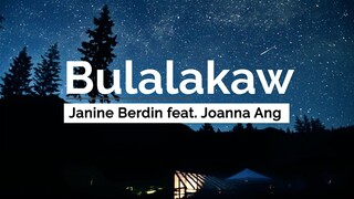 Bulalakaw - Janine Berdin ft. Joanna Ang (Lyrics)