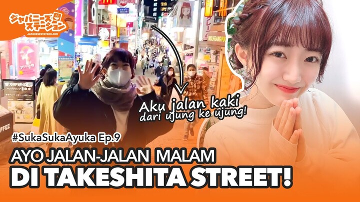 JALAN-JALAN BARENG AYUKA DI TEMPAT NONGKRONG PALING GAUL DI TOKYO!!! #SukaSukaAyuka