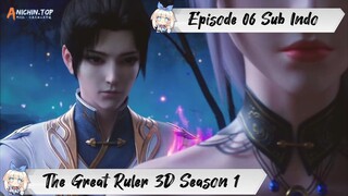 [ EPISODE 06 ] The Great Ruler 3D Season 1 - 1080p Super Duper HD Sub Indo