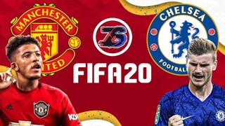 ซานโช่😏 ปะทะ แวร์เนอร์🤨 | เชลซี🦁 ปะทะ แมนยู😈 | FIFA 20 | แมตช์ มโน❗❗