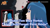 Boruto: Two Blue Vortex - Target Para Shinju
