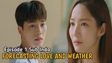 FORECASTING LOVE AND WEATHER EPS 1 SUB INDO