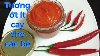 Cách làm Tương Ớt dành cho các bé: Sánh mịn, thơm ngon tại nhà | Tra My Cooking