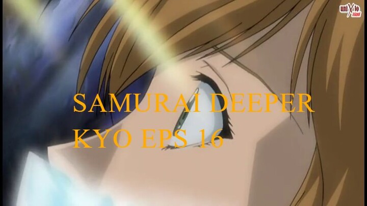 Samurai Deeper Kyo eps 16 Sub Indonesia