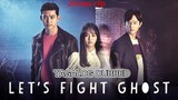 LET'S FIGHT GHOST ep 15 (TAGALOG DUB).,. 720p [HD] BRING IT ON GHOST