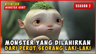 Kembalinya Monster Yang Dilahirkan Dari Seorang Laki-laki | ALUR CERITA FILM MONSTER HUNT SEASON 2