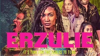 ERZULIE 2022 ( THRILLER - HORROR HD FULL MOVIE )
